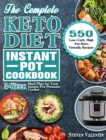 Image for The Complete Keto Diet Instant Pot Cookbook