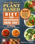 Image for The Plant-Based Diet for Beginners 2020-2021