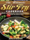 Image for The Ultimate Stir Fry Cookbook