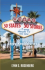 Image for 50 States 50 Stories...I Never Thought I&#39;d Live Here