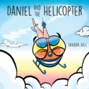Image for Daniel and the Helicopter