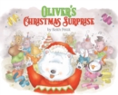 Image for Oliver&#39;s Christmas Surprise