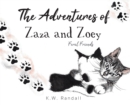 Image for The Adventures of Zaza and Zoey : Feral Friends