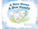 Image for A New Home - A New Family