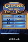 Image for Cupine&amp;quote; The Real Family Feud