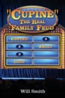Image for Cupine&quot; The Real Family Feud