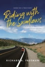 Image for Riding With The Swallows: A Story of Recovery and Discovery on the Transamerica Bike Trail