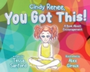Image for Cindy Renee, You Got This!