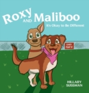 Image for Roxy and Maliboo : It&#39;s Okay to Be Different