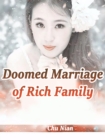 Image for Doomed Marriage of Rich Family