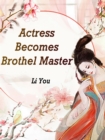 Image for Actress Becomes Brothel Master