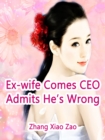 Image for Ex-wife Comes: CEO Admits He&#39;s Wrong