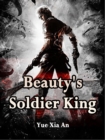 Image for Beauty&#39;s Soldier King