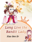 Image for Long Live the Bandit Lady
