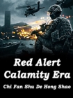 Image for Red Alert: Calamity Era