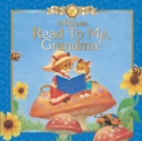 Image for 3 Minute Read to Me, Grandma!
