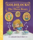 Image for Goldilocks and The Three Bears