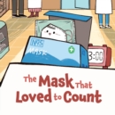 Image for Mask that Loved to Count