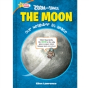 Image for Zoom Into Space The Moon