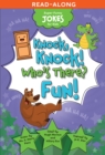 Image for Knock, Knock! Who&#39;s There? Fun!
