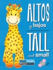 Image for Altos y bajos / Tall and small