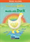 Image for Pasea con el pato / Waddle with Duck