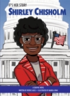 Image for It&#39;s Her Story Shirley Chisholm