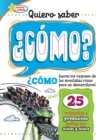 Image for Quiero saber  COMO? (Kids Ask HOW?)