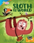Image for Sloth Sees the World / All About Sloths