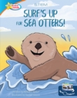 Image for Surf&#39;s Up for Sea Otters / All About Otters