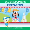 Image for Disney Growing Up Stories Dewey Says Please