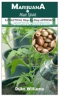 Image for MARIJUANA Of High yield. : A PRACTICAL Step-By-Step APPROACH to GROWING MARIJUANA.