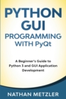 Image for Python GUI Programming with PyQt