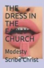 Image for Dress in the Early Church