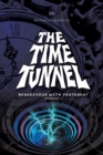 Image for The Time Tunnel : Rendezvous with Yesterday