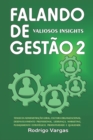 Image for Falando de Gestao 2 : Valiosos Insights