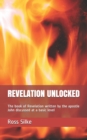 Image for Revelation Unlocked : The book of Revelation written by the apostle John discussed at a basic level