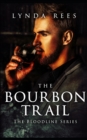Image for The Bourbon Trail (French) : La Piste Du Bourbon
