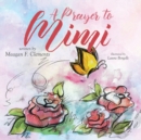 Image for A Prayer To Mimi