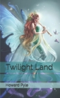 Image for Twilight Land