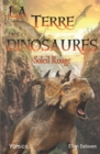 Image for La Terre des Dinosaures