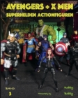 Image for Avengers + X Men : Superhelden