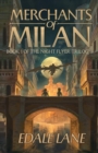 Image for Merchants of Milan : Book One of the Night Flyer Trilogy