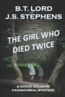 Image for The Girl Who Died Twice