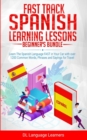 Image for Fast Track Spanish Learning Lessons - Beginner&#39;s Bundle