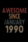 Image for Awesome Since January 1990
