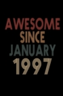 Image for Awesome Since January 1997