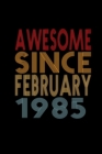 Image for Awesome Since February 1985