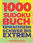 Image for 1000 Sudoku Buch Erwachsene Schwer Bis Extrem : Logikspiele Fur Erwachsene