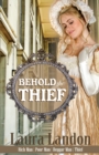 Image for Behold the Thief